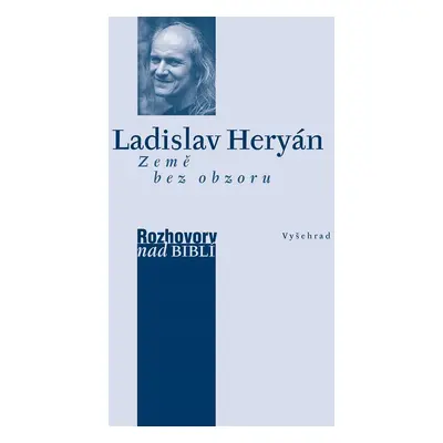 Země bez obzoru - Ladislav Heryán