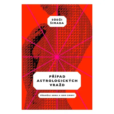 Případ astrologických vražd - Soji Shimada