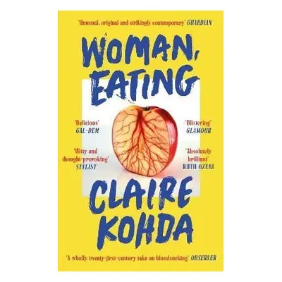 Woman, Eating - Claire Kohda