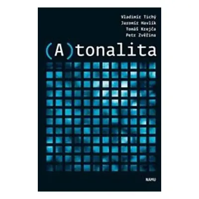 (A)tonalita - Vladimír Tichý