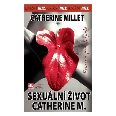 Sexuální život Catherine M. - Catherine Milletová