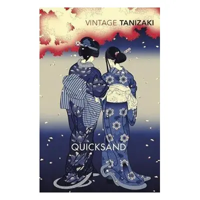 Quicksand - Džuničiró Tanizaki