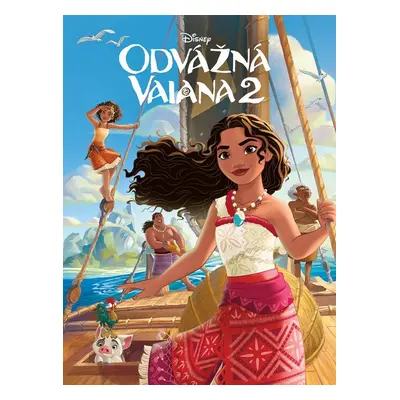 Odvážná Vaiana 2 - Příběh podle filmu - Kolektiv