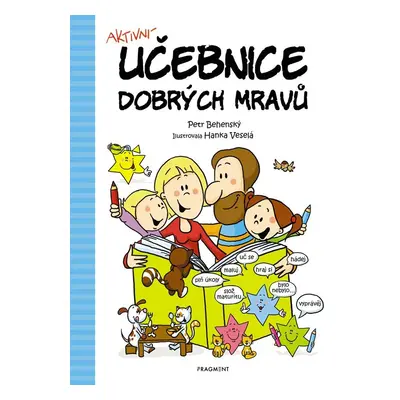 Učebnice dobrých mravů - Petr Behenský