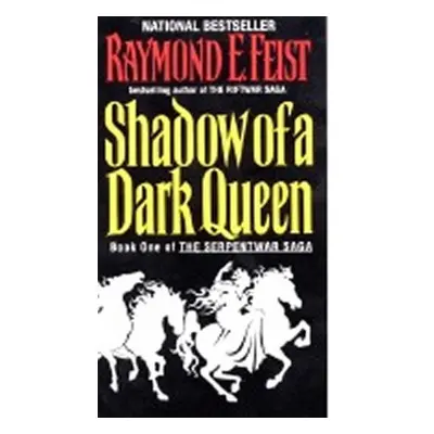 Shadow of a Dark Queen (1) - Raymond E. Feist