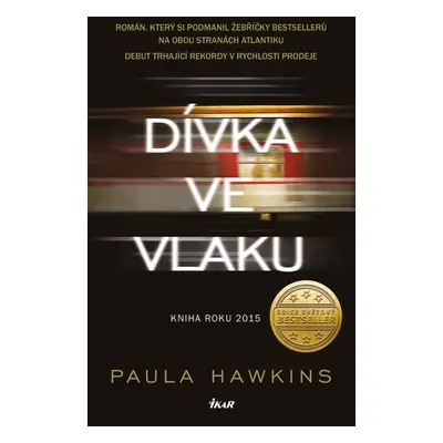 Dívka ve vlaku, 4. vydání - Paula Hawkins