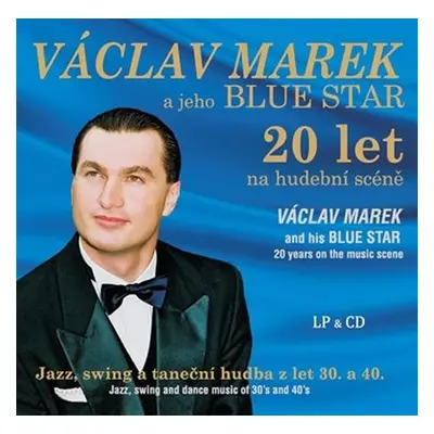 Václav Marek a jeho BLUE STAR - LP + CD - Václav Marek