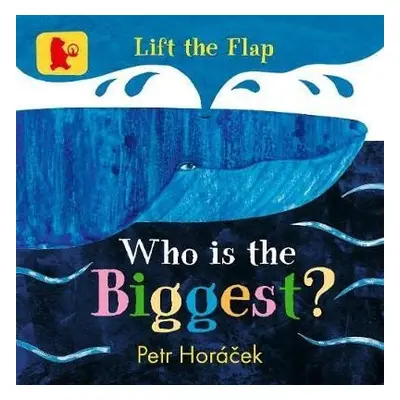 Who is the Biggest? - Petr Horáček