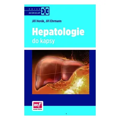 Hepatologie do kapsy - Jiří Ehrmann