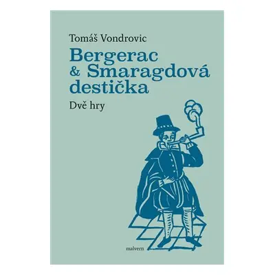 Bergerac a Smaragdová destička - Dvě hry - Tomáš Vondrovic