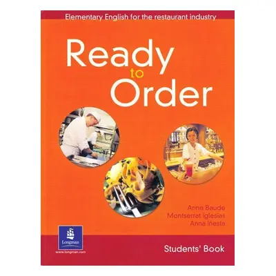 English for Tourism: Ready to Order Students´ Book - Anne Baude