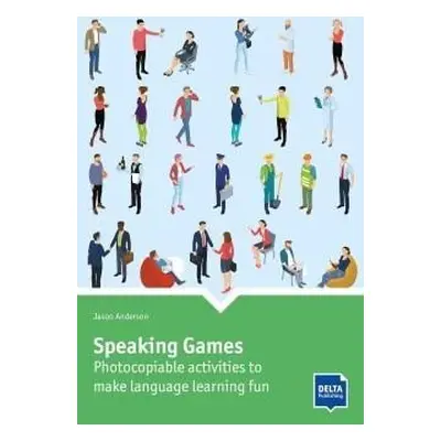 Speaking Games, 1. vydání - Jason Anderson