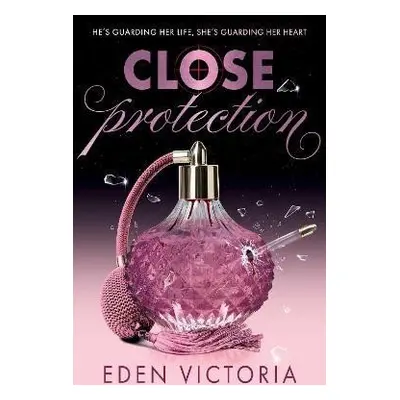 Close Protection - Eden Victoria