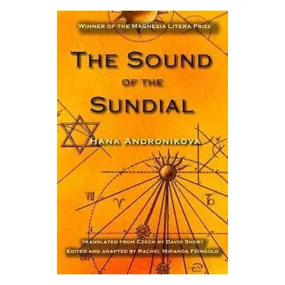 Sound of the Sundial - Hana Andronikova