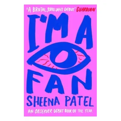 I´m a Fan - Sheena Patel