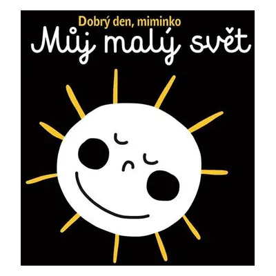 Můj malý svět - Dobrý den miminko