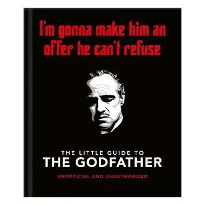 The Little Guide to The Godfather: I´m gonna make him an offer he can´t refuse - Hippo! Orange