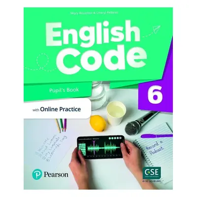 English Code 6 Pupil´ s Book with Online Access Code - Mary Roulston