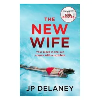 The New Wife - J. P. Delaney