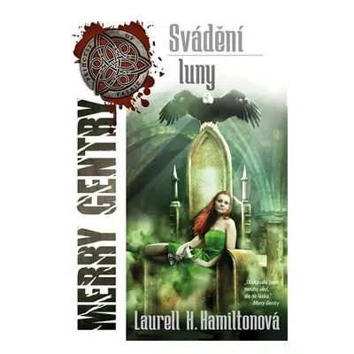 Svádění Luny - Laurell Kaye Hamilton