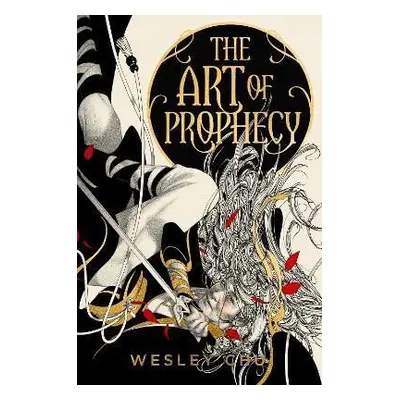 The Art of Prophecy - Wesley Chu