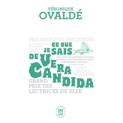 Ce que je sais de Vera Candida, 1. vydání - Véronique Ovaldé