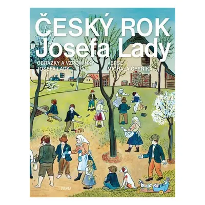 Český rok Josefa Lady - Obrázky a vzpomínky Josefa Lady, 2. vydání - Michal Černík