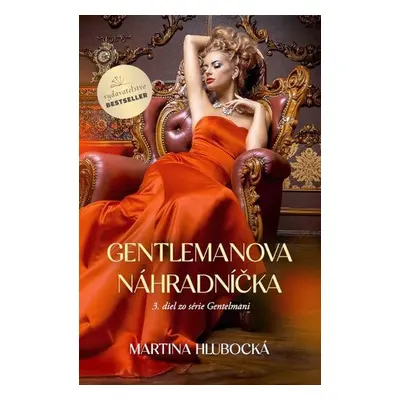 Gentlemanova náhradníčka - Martina Hlubocká