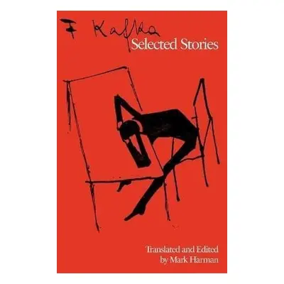 Selected Stories - Franz Kafka