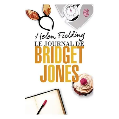 Le journal de Bridget Jones - Helen Fielding