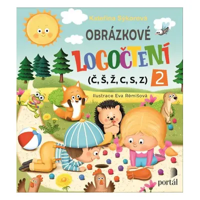 Obrázkové logočtení 2 (Č, Š, Ž, C, S, Z) - Kateřina Sýkorová