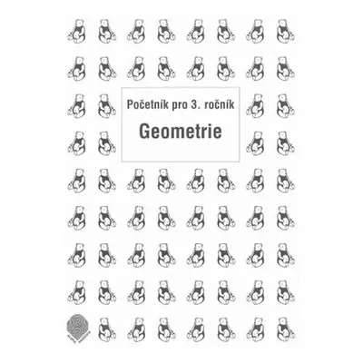 Početník pro 3. ročník - 6. díl (Geometrie) - Jiřina Brzobohatá