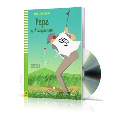 Lecturas ELI Infantiles y Juveniles 4/A2: Pepe y el campeonato + Downloadable Multimedia - Jane 