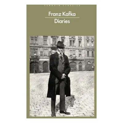 Diaries by Franz Kafka - Franz Kafka