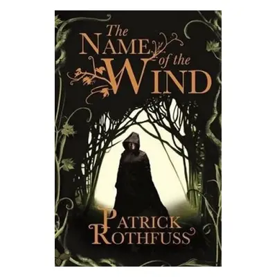 The Name Of The Wind - Patrick Rothfuss