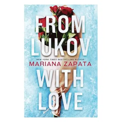 From Lukov with Love, 1. vydání - Mariana Zapata