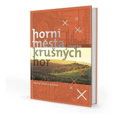 Horní města Krušných hor - Ústecký kraj - Michal Urban