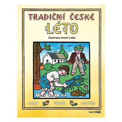 Tradiční české LÉTO – Josef Lada - Josef Lada