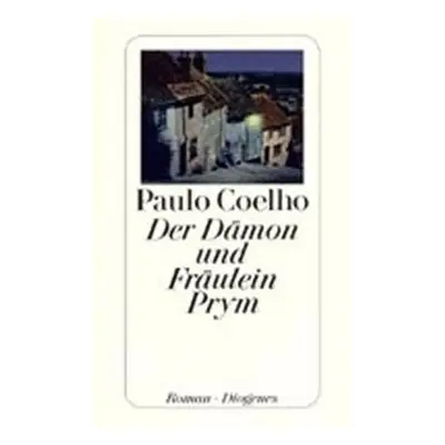 Der Damon und fraulein prym - Paulo Coelho