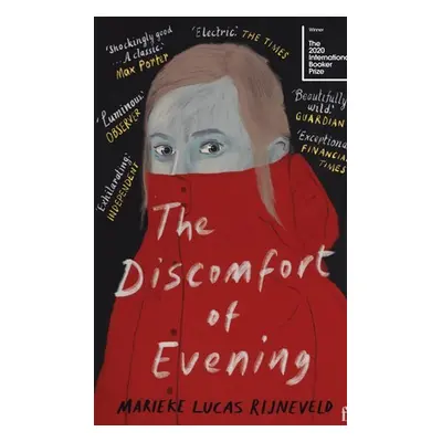 The Discomfort of Evening - Marieke Lucas Rijneveld