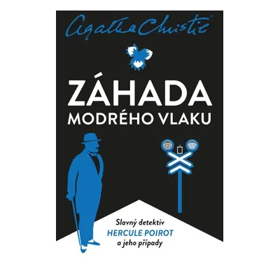 Záhada Modrého vlaku - Agatha Christie