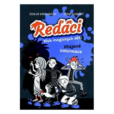 Reďáci Klub magických dětí 2 - Utajené informace - Sonja Kaiblinger