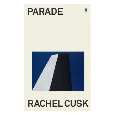 Parade - Rachel Cusk