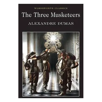 The Three Musketeers, 1. vydání - Alexandre Dumas