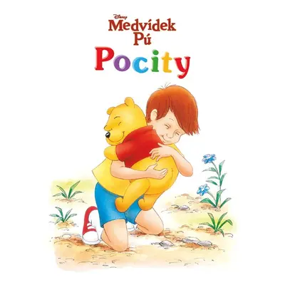 Medvídek Pú - Pocity - kolektiv autorů