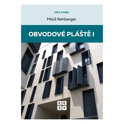 Obvodové pláště I - Miloš Rehberger