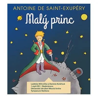 Malý princ - CDmp3 (Čte Daniela Kolářová, Ladislav Mrkvička) - Antoine de Saint-Exupéry