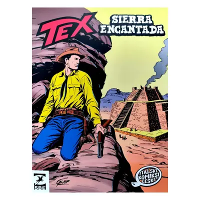 Tex: Sierra Encantada - Gianluigi Bonelli