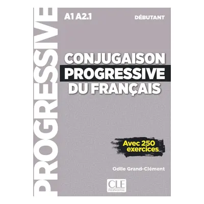 Conjugaison progressive du francais 2E Débutant + CD - Grand-Clement, Odile