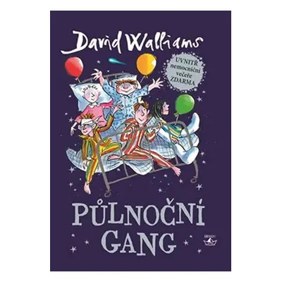 Půlnoční gang - David Walliams